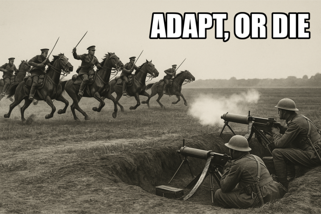 ADAPT, OR DIE