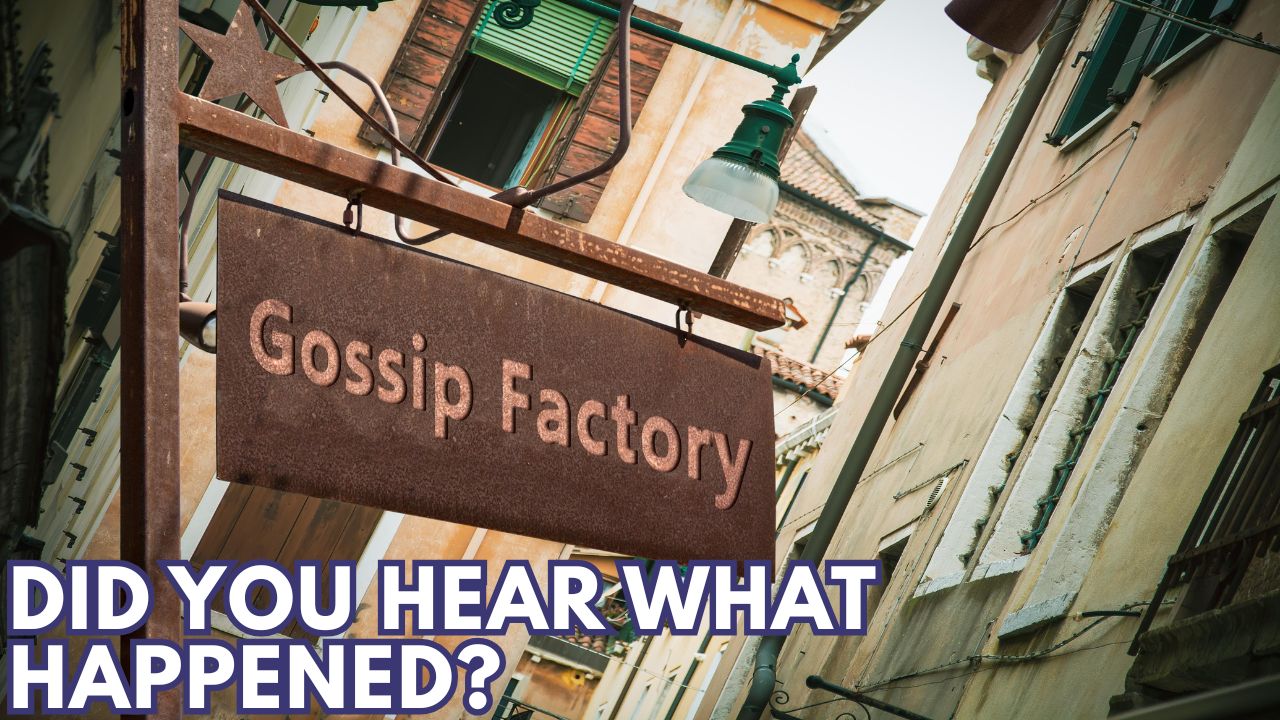 DID YOU HEAR WHAT HAPPENED?