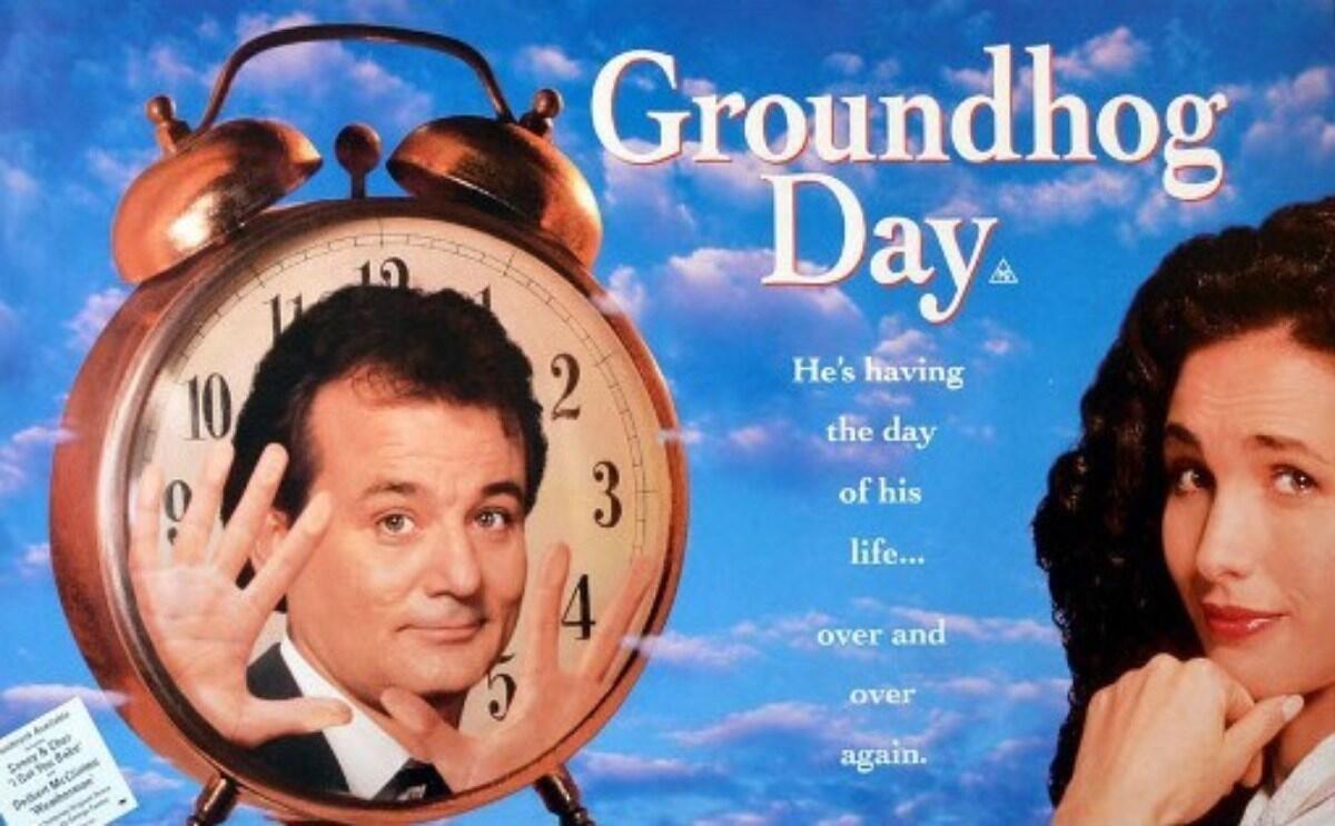 GROUNDHOG DAY AND THE JEWISH EXPERIENCE