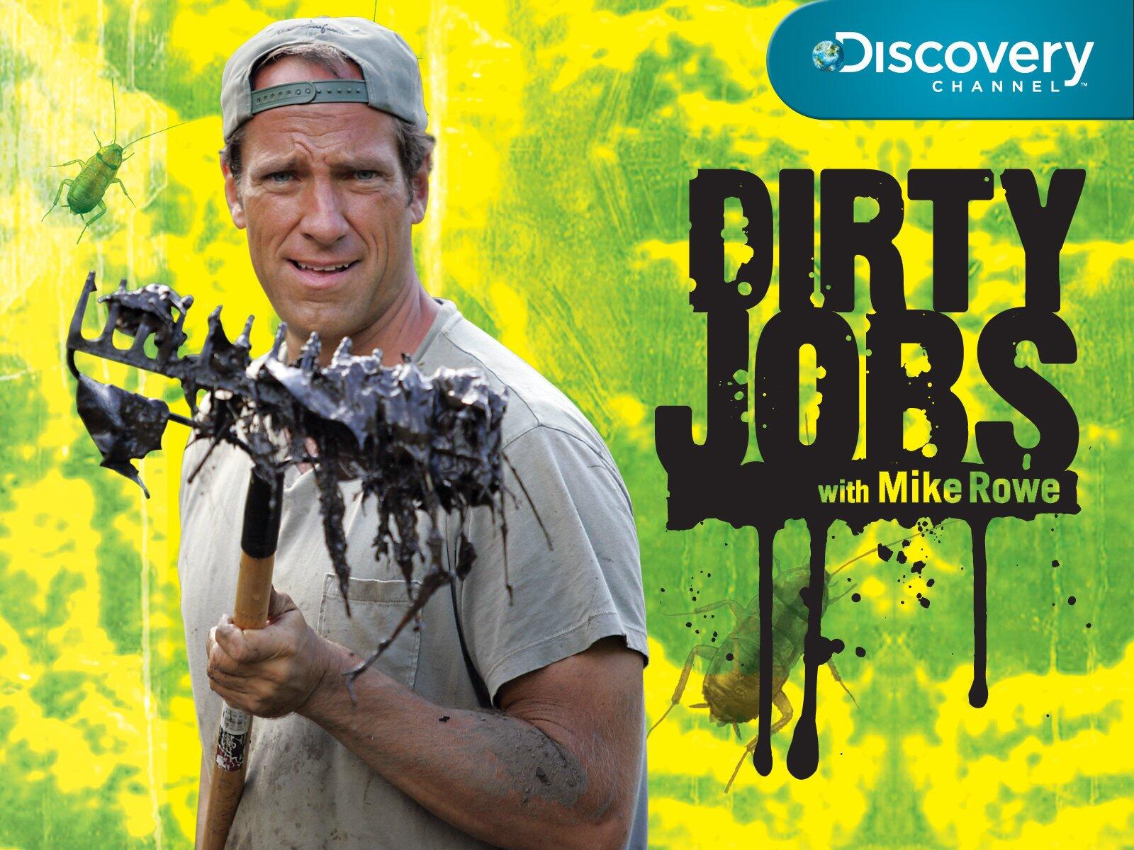 IT'S A DIRTY JOB