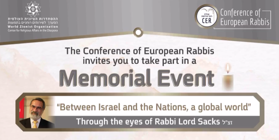 C.E.R. MEMORIAL EVENT FOR HARAV LORD JONATHAN SACKS Z"L