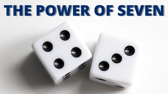 THE POWER OF SEVEN