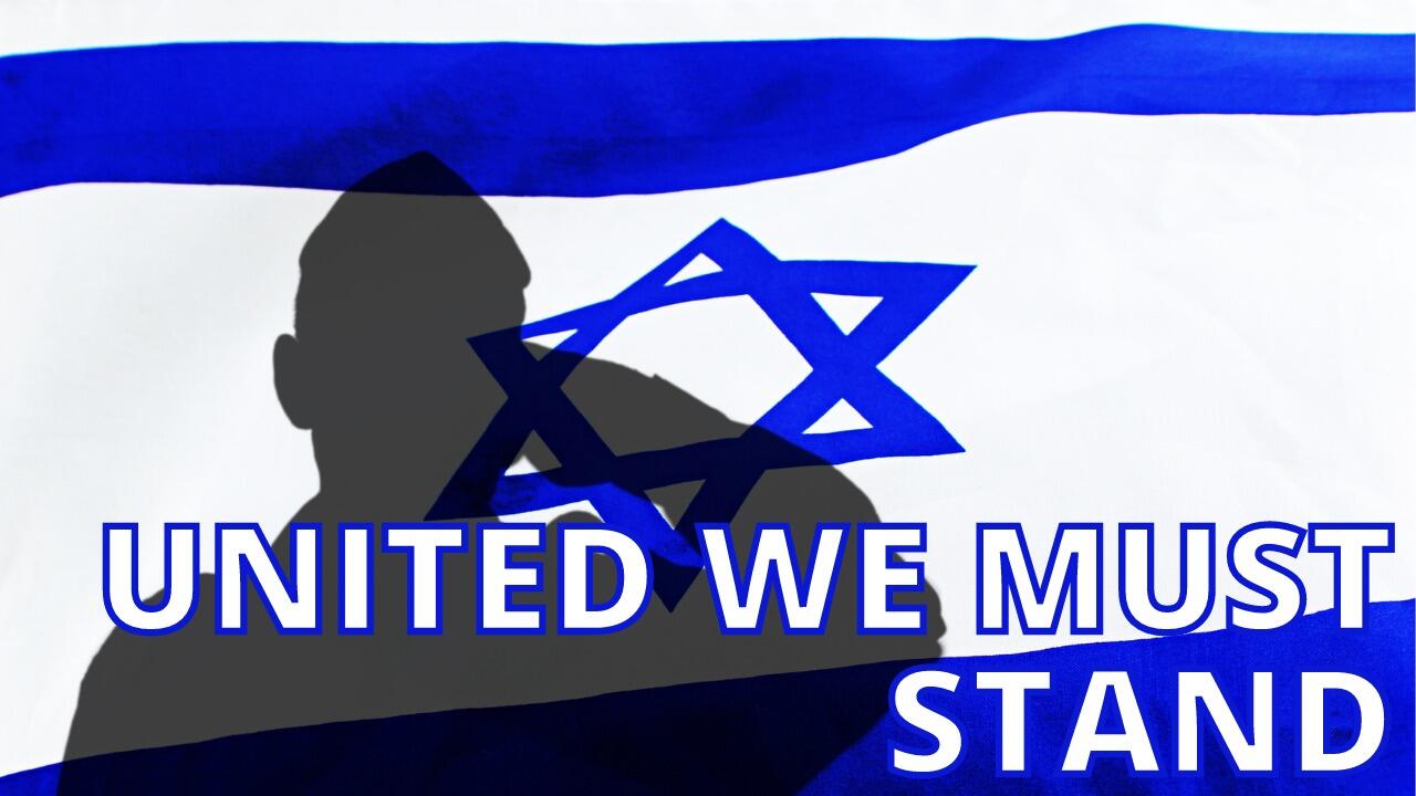 UNITED WE MUST STAND