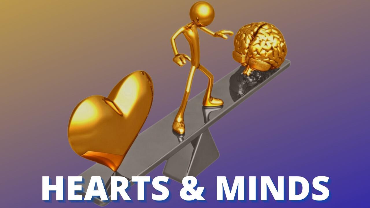 HEARTS & MINDS