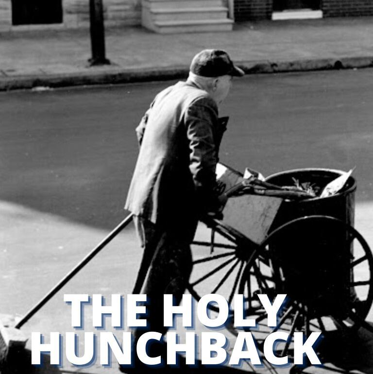 THE MESSAGE OF THE HOLY HUNCHBACK