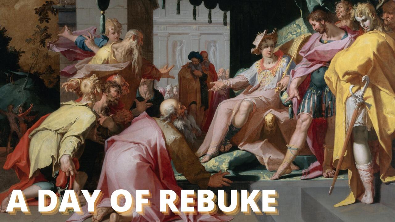 A DAY OF REBUKE