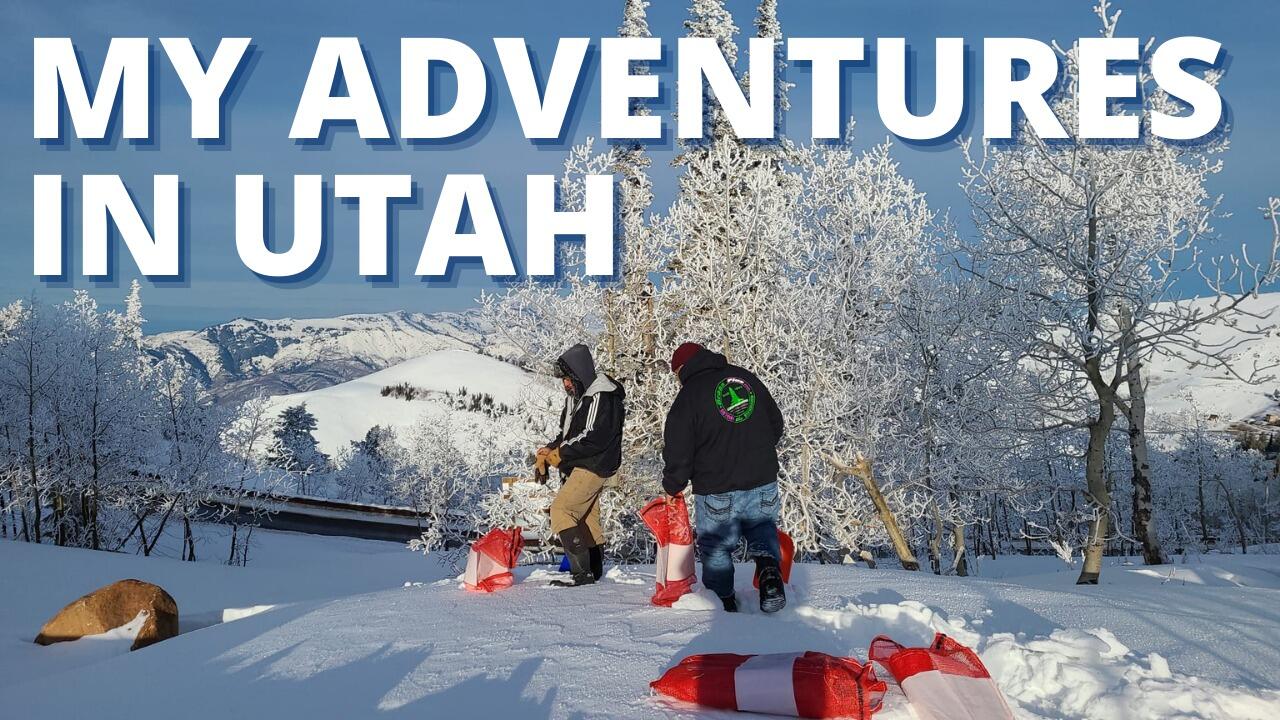 MY ADVENTURES IN UTAH