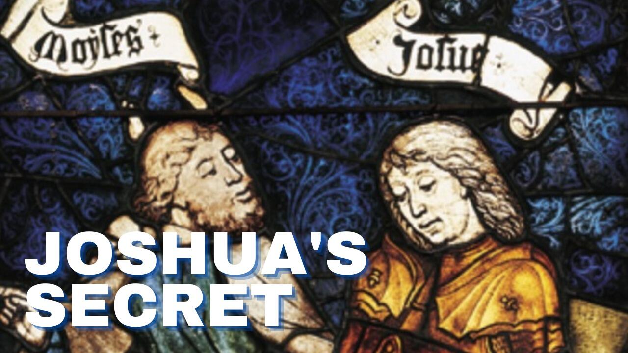 JOSHUA'S SECRET