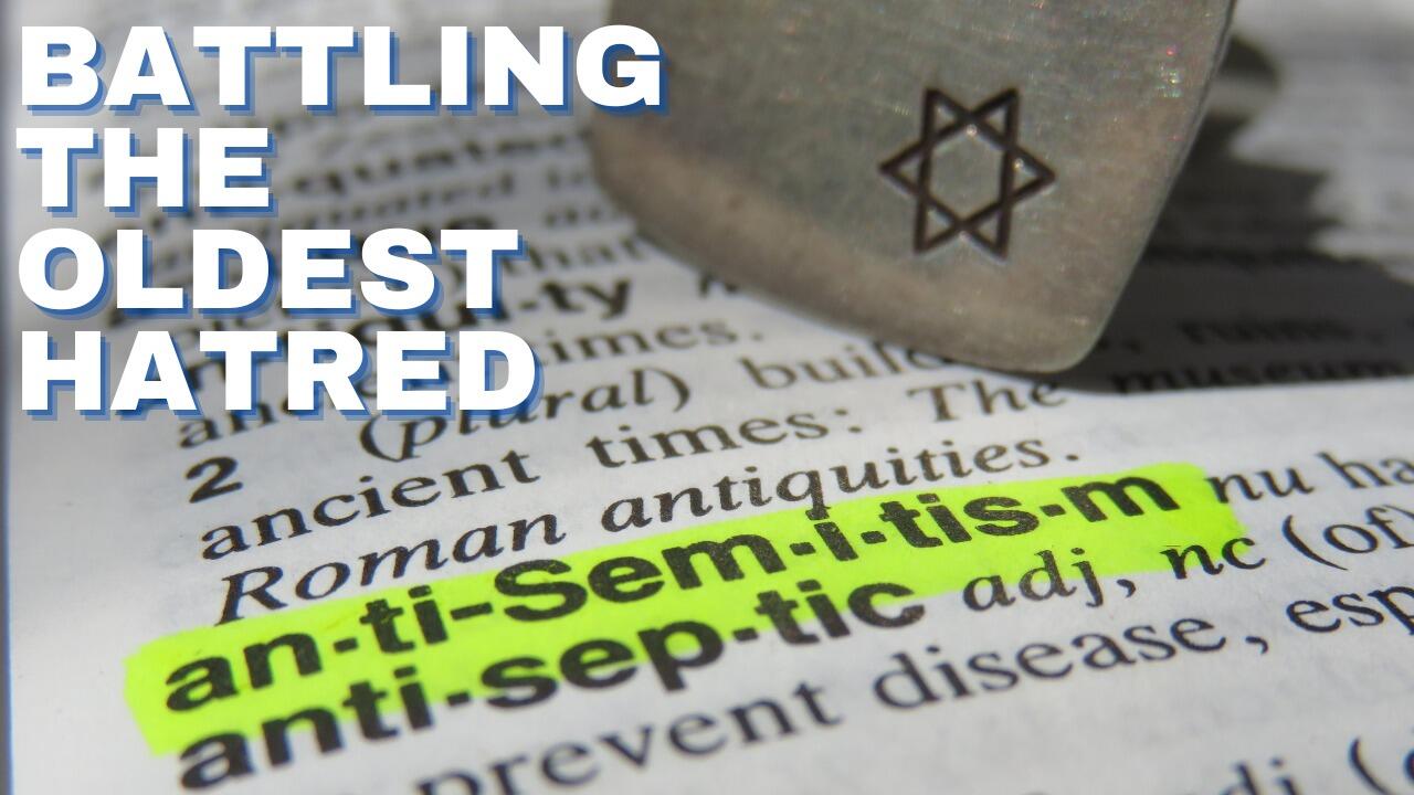 BATTLING THE OLDEST HATRED