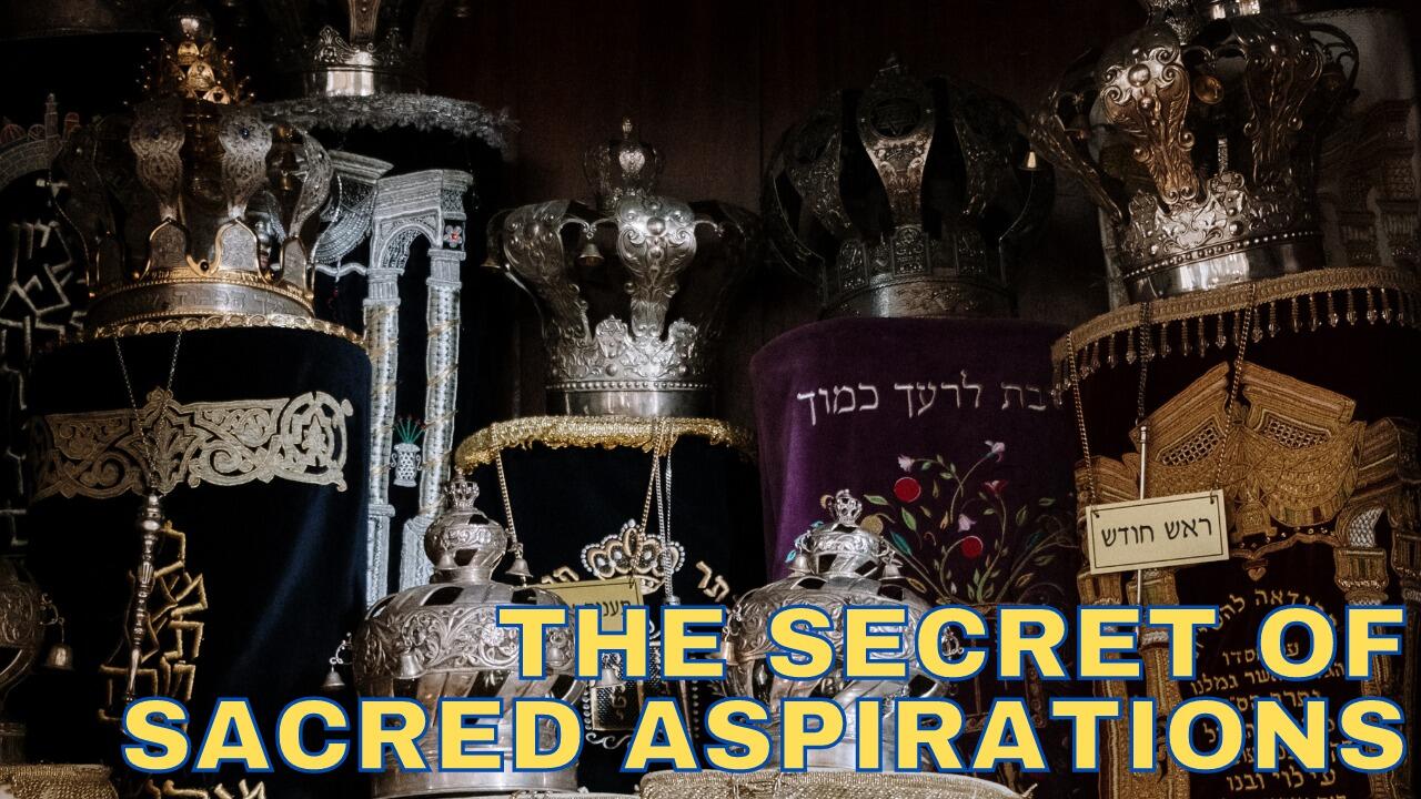THE SECRET OF SACRED ASPIRATIONS