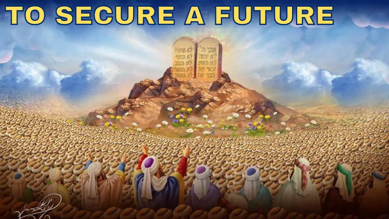 TO SECURE A FUTURE