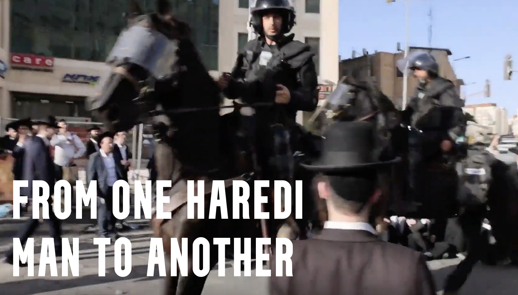 FROM ONE HAREDI MAN TO ANOTHER
