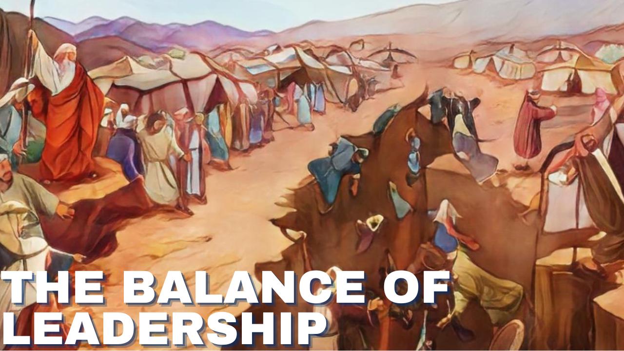 THE BALANCE OF LEADERSHIP
