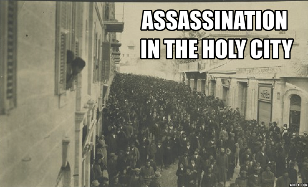 ASSASSINATION IN THE HOLY CITY